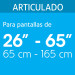 Soporte para pantallas 26" a 65" mov. angular y articulado